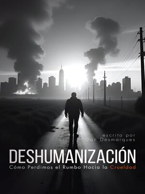 cover image of Deshumanización